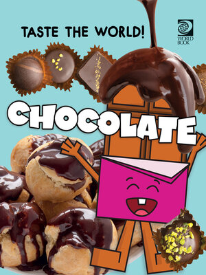 cover image of Taste the World! Chocolate